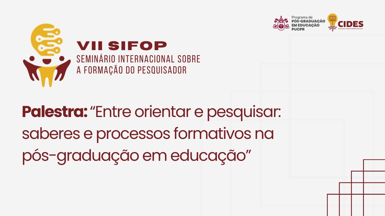 VII SIFOP - Palestra: “Entre orientar e pesquisar”