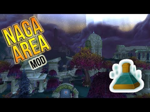 Let's Mod WoW - The New Naga Area