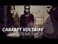 Cabaret Voltaire - Baader Meinhof