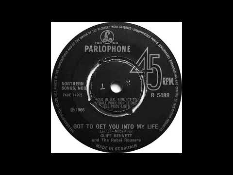 Got To Get You Into My Life - Cliff Bennett And The Rebel Rousers