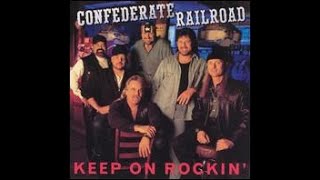 The Big One~Confederate Railroad