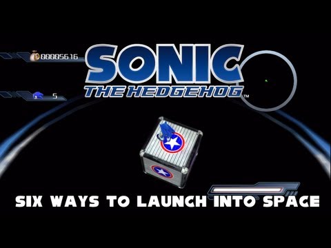 Sonic 06: Six Ways to Launch Into Space