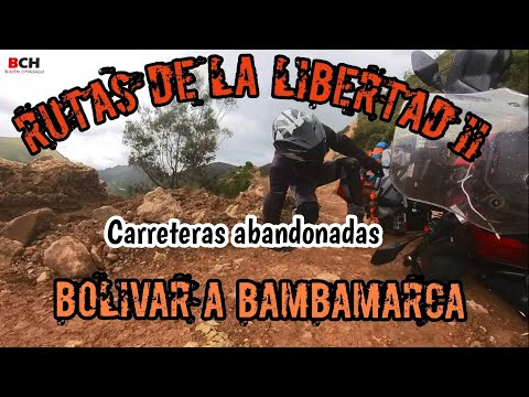 Rutas de La Libertad II Bolivar - Bambamarca, modo off road