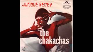 Jungle Fever - The Chakachas (1972) (HD Quality)