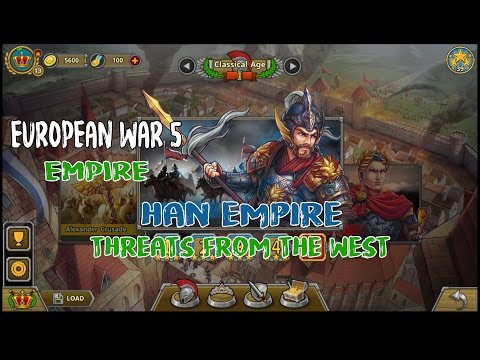 European War 5 : Empire [Hans Empire] - Threats From The West Walkthroughs