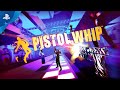 Pistol Whip - Teaser Trailer | PS VR