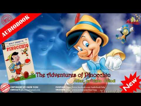 The Adventures of Pinocchio Full Audiobook Author Carlo Collodi by EkerTang
