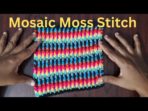 How to crochet Beautiful and colorful Mosaic Moss Stitch | Crochet Stitch Pattern | Club Crafteria