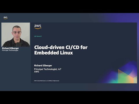 Embedded World 2021: Cloud-driven CI/CD for Embedded Linux