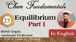 Chemical Equilibrium | Dynamic Equilibrium | Part 1 ( In English)