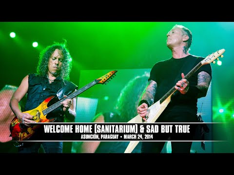 Metallica: Welcome Home (Sanitarium) & Sad But True (Asunción, Paraguay - March 24, 2014)