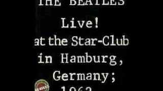 The Beatles Live! At The Star Club In Hamburg, Germany 1962 #3