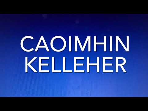 How to pronounce Caoimhín Kelleher