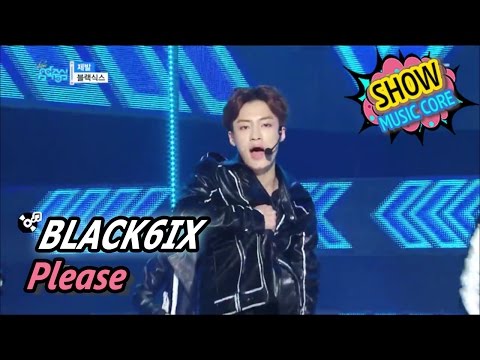 [HOT] BLACK6IX - Please, 블랙식스 - 제발 Show Music core 20170520