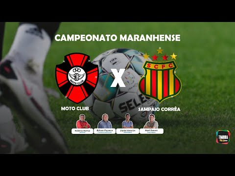 Moto Club 0 x 0 Sampaio Corrêa - quarta-feira (21/01/2026)
