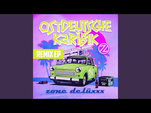 Ostdeutsche Karibik (Horny Dorni After Show Partymix)