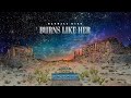 Randall King Burns Like Her Visualizer