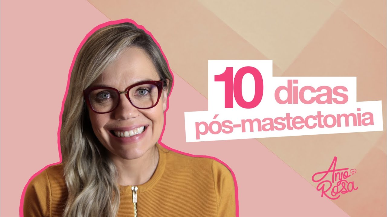 DICAS EXCELENTES PARA AUXILIAR MULHERES QUE PASSARÃO POR CIRURGIA NA MAMA! I ANJO ROSA