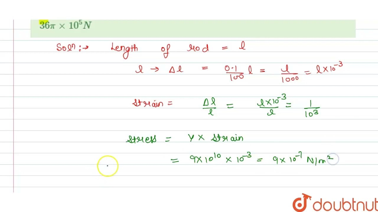 Watch video The diameter of a brass rod is 4 mm and Young\'s modulus of brass is 9 xx 10^(10) N//m^(2). The ... Now The diameter of a brass rod is 4 mm and Young\'s modulus of brass is 9 xx 10^(10) N//m^(2). The ...