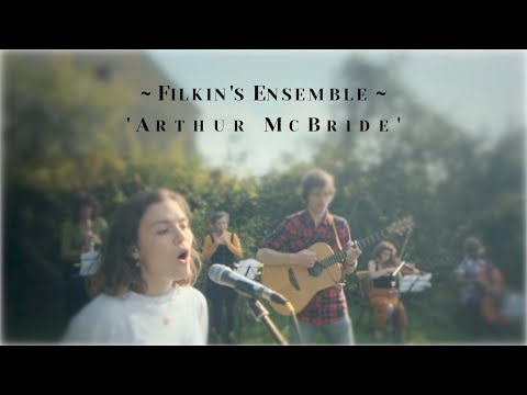 FILKIN'S ENSEMBLE - Arthur McBride | 13-Piece Folk Ensemble Performs Traditional Song