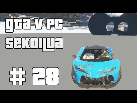 Uusia ulottuvuuksia - GTA V PC Sekoilua | Osa 28