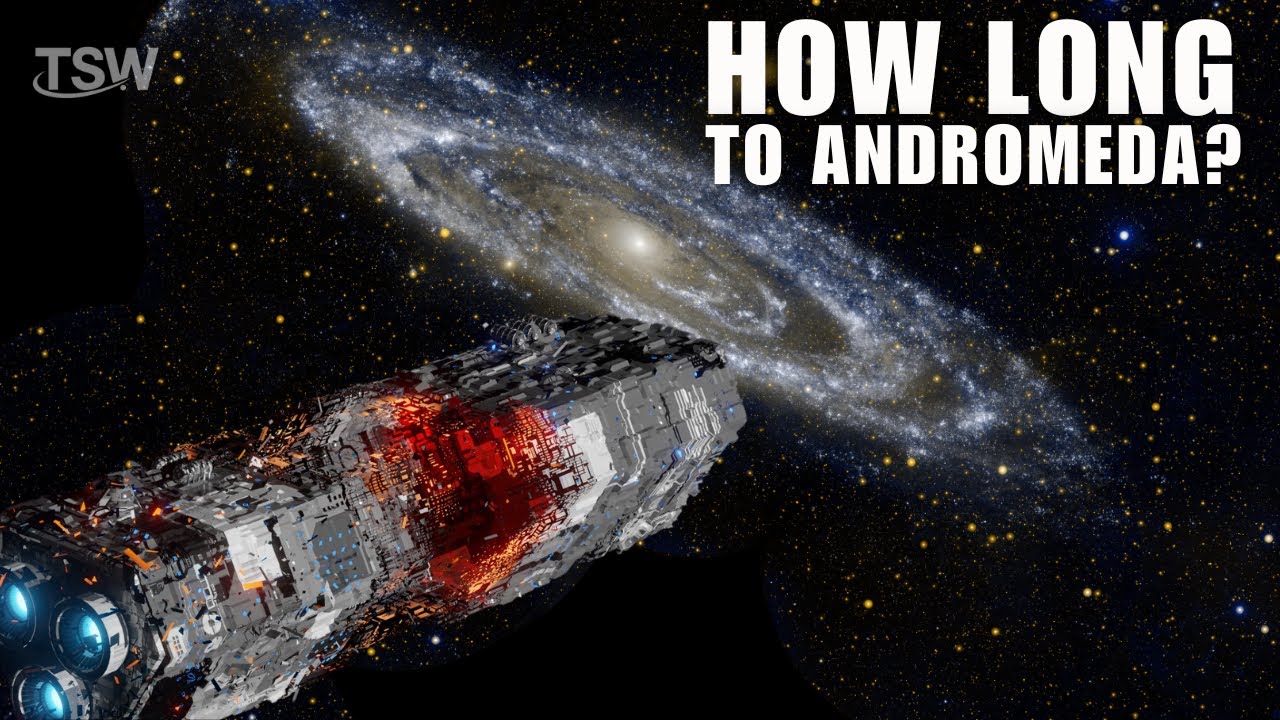 How Long Does It Take to Reach ANDROMEDA?