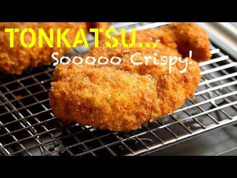 The Only Tonkatsu Recipe You’ll Ever Need | Crispy Japanese Pork Cutlet | Homemade Tonkatsu Sauce