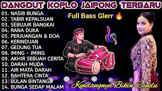 Download lagu DANGDUT KOPLO JAIPONG TERBARU 2026 ~ FULL BASS GLERR 🔥 ~ NASIB BUNGA, TABIR KEPALSUAN mp3