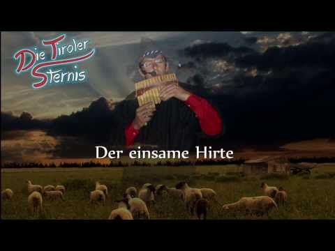 DTS - Die Tiroler Sternis * Der einsame Hirte *
