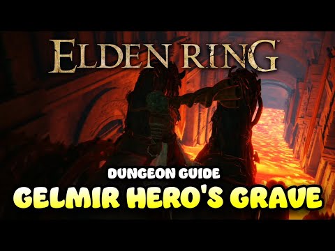 Elden Ring - Gelmir Hero's Grave (Mt. Gelmir) - Full Dungeon Walkthrough