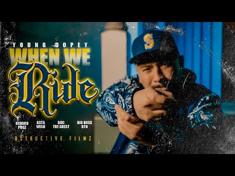Young Dopey , Oxnard Pugz , BigBossBTO- WHEN WE RIDE (Official Music Video) Feat. G’sta Wish & Buc