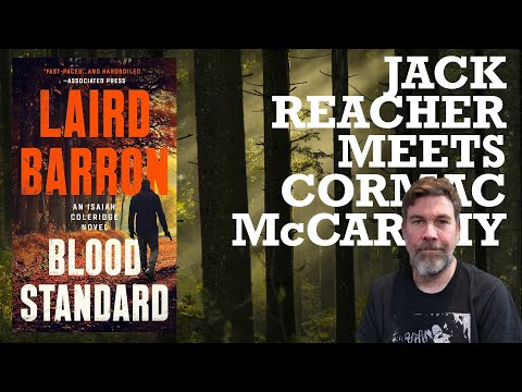 Blood Standard by Laird Barron - dark, redemptive, gripping