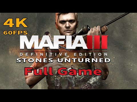Mafia III Definitive Edition - Stones Unturned - [Full Game Walkthrough 4K 60FPS]