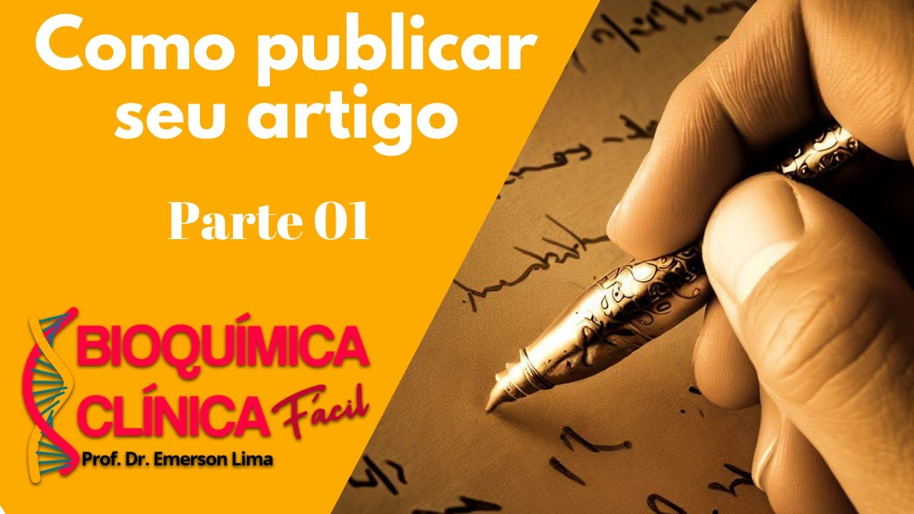 Como publicar seu artigo - Parte 1