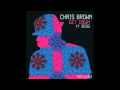 Chris Brown : Get Down ft. BOB & T-Pain[NEW ...