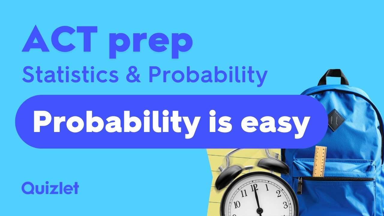 ACT Math – Probability Made Simple