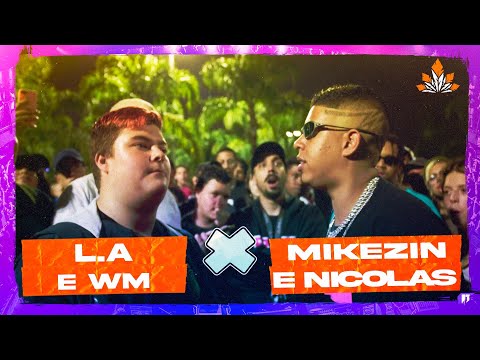 (GASTAÇÃO) MIKEZIN E NÍCOLAS WALTER X L.A E WM | PRIMEIRA FASE  | EDIÇÃO DE DUPLAS | 267ª BDA |