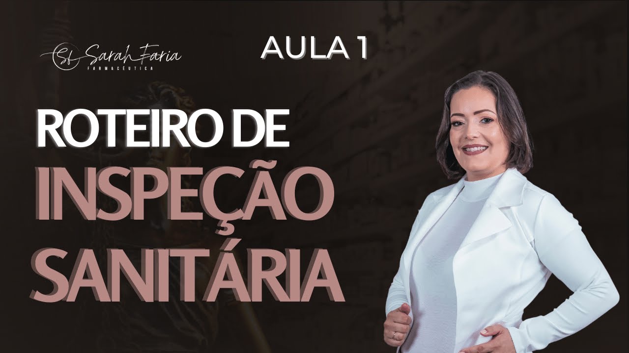 Inspeção Sanitária em Farmácias: Guia Completo | Legislação, Documentação e Dicas