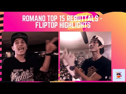 Romano Top 15 Rebuttals - FlipTop Highlights