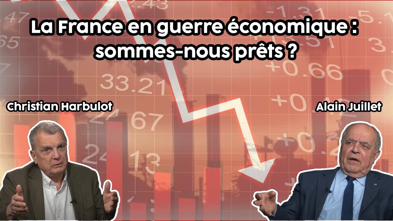 La France en guerre économique : sommes-nous prêts ?