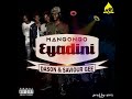 Manqonqo Eyadini Ft Dason Saviour Gee