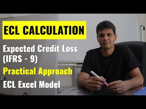 ECL Calculation Simplified / Practical Approach / IFRS 9