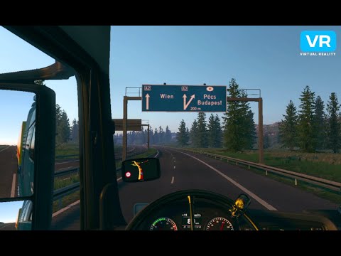Austria to Hungary | MAN TGX EURO 6 | Euro Truck Simulator 2 [VR]