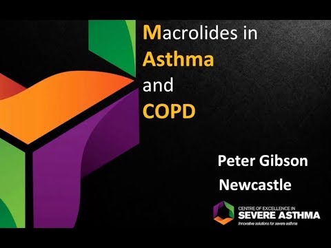 Peter Gibson "Macrolides in Asthma and COPD"
