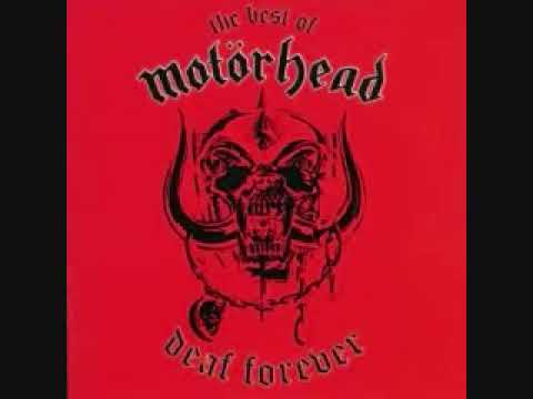 Deaf Forever The Best Of Motorhead Full Album