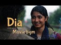 Dia Movie Bgm FEEL THE BGM
