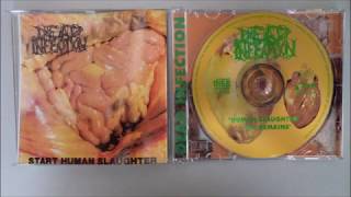 Dead Infection ‎– Human Slaughter ... Till Remains (Full Album) 1997