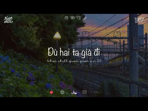 Nhạc chill quán quen ep.123 ~ Gió, Này không gian bao la thuộc về cho riêng hai ta | Gió lofi