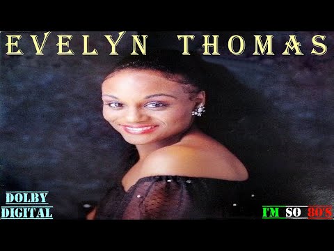 The Best of  EVELYN THOMAS   - Greatest Hits - Top Songs