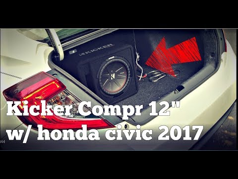 KICKER CompR 12" 2-Ohm with 2017 Honda Civic EX